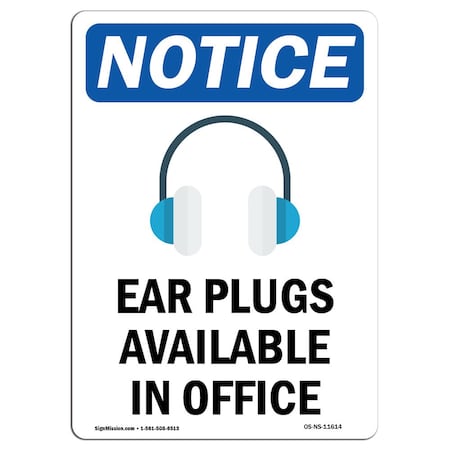 OSHA Notice Sign, Ear Plugs Available With Symbol, 5in X 3.5in Decal
